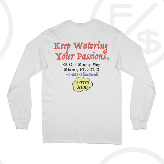 F$ LS Keep Watering Passions Tee