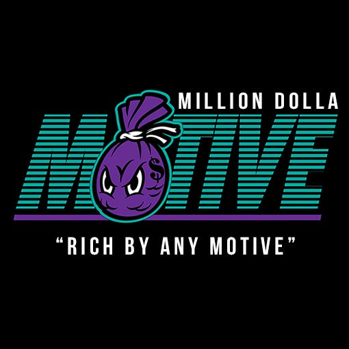 MILLION DOLLAR MOTIVE
