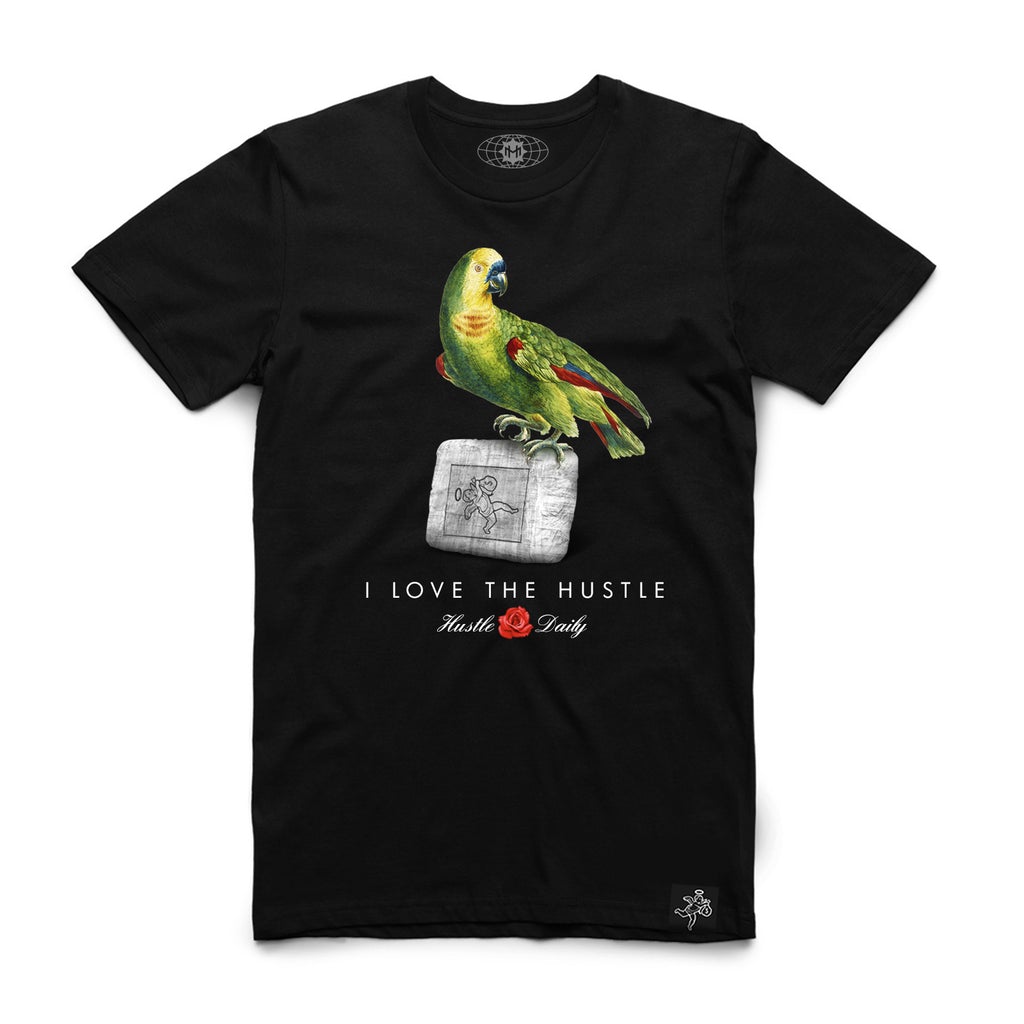 I Love the Hustle Parrot  Tee